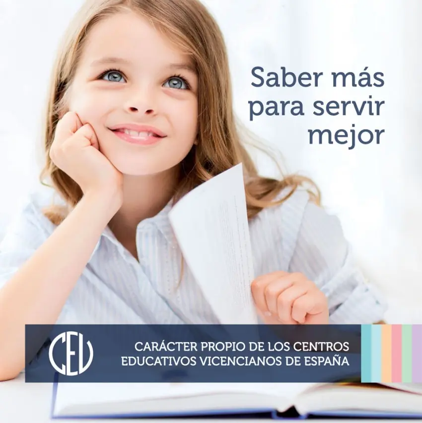 Niña con un libro junto al lema «Saber más para servir mejor» de los Centros Educativos Vicencianos.
